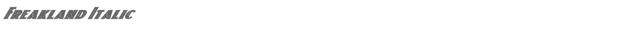Freakland Freakland Italic.ttf font preview